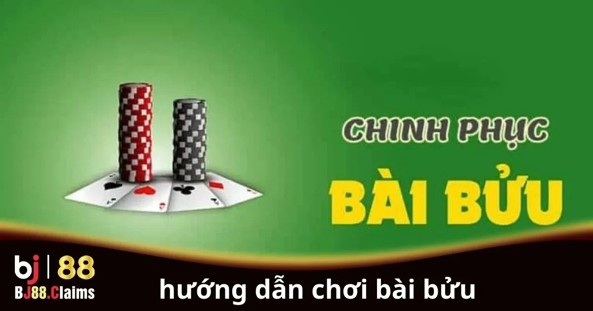 Hướng Dẫn Chơi Bài Bửu: Bí Quyết Thắng Lợi Cho Người Mới